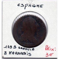 Espagne 8 maravedis 1793 Segovie B, KM 428 pièce de monnaie