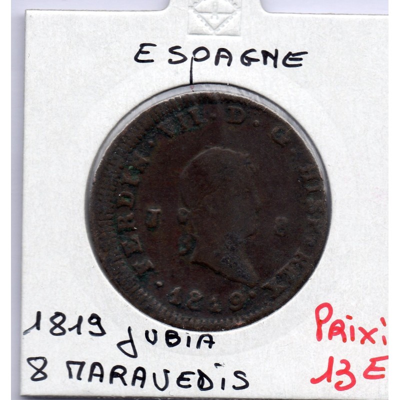 Espagne 8 maravedis 1819 J Jubia, KM 491 pièce de monnaie