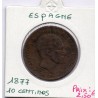 Espagne 10 centimos 1877 TB, KM 675 pièce de monnaie