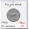 Espagne 10 centimos 1953 Sup, KM 766 pièce de monnaie