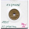 Espagne 25 pesetas 1995 Sup, KM 948 pièce de monnaie