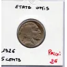 Etats Unis 5 cents 1926 TTB, KM 134 pièce de monnaie
