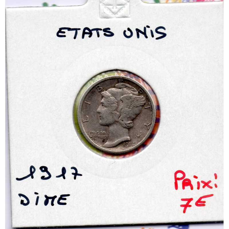 Etats Unis dime 1917 TTB+, KM 140 pièce de monnaie