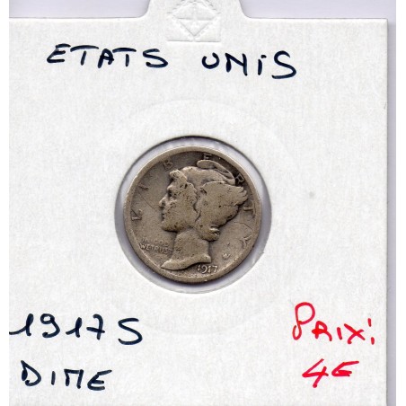 Etats Unis dime 1917 S TB, KM 140 pièce de monnaie