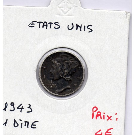 Etats Unis dime 1943 Sup-, KM 140 pièce de monnaie