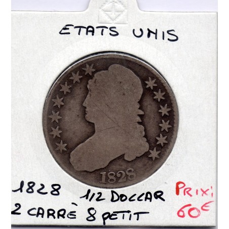 Etats Unis 1/2 Dollar 1828 B, KM 37 pièce de monnaie