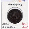 Gibraltar 2 quartos 1810 TTB, KM Tn4 pièce de monnaie