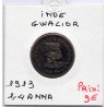 Inde Gwalior 1/4 anna 1913 TTB, KM 170 pièce de monnaie