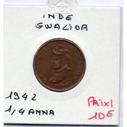 Inde Gwalior 1/4 anna 1942 TTB, KM 178 pièce de monnaie