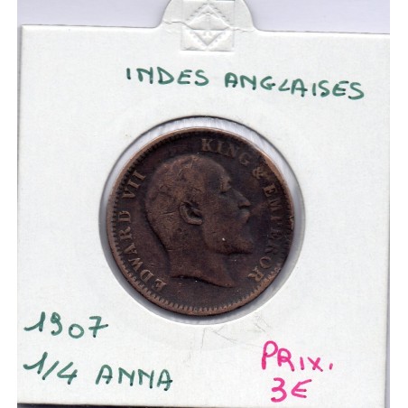 Inde Britannique 1/4 anna 1907 TB, KM 502 pièce de monnaie