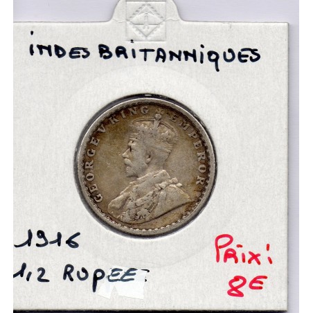 Inde Britannique 1/2 rupee 1916 TB, KM 522 pièce de monnaie