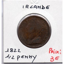 Irlande 1/2 penny 1822 B, KM 150 pièce de monnaie