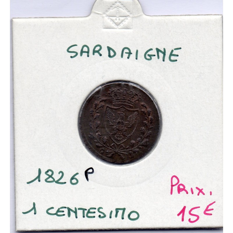 Italie Sardaigne 1 centesimo 1826 P Ancre TTB, KM 125 pièce de monnaie