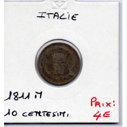 Italie Napoléon 10 centesimi 1811 M Milan TB,  KM C4 pièce de monnaie