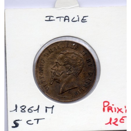 Italie 5 centesimi 1861 M Milan Sup-,  KM 3 pièce de monnaie