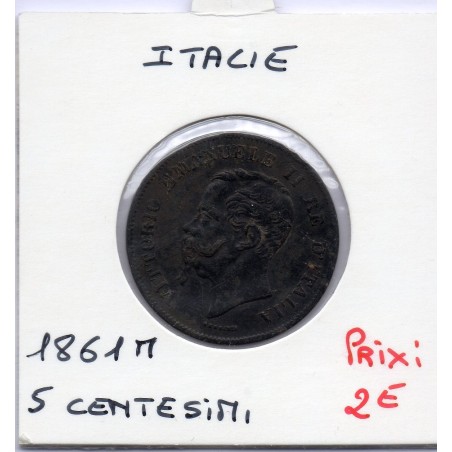 Italie 5 centesimi 1861 M Milan TTB,  KM 3 pièce de monnaie