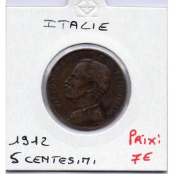 Italie 5 centesimi 1912 R Rome TTB,  KM 42 pièce de monnaie