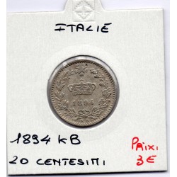 Italie 20 centesimi 1894 KB TTB,  KM 28.1 pièce de monnaie