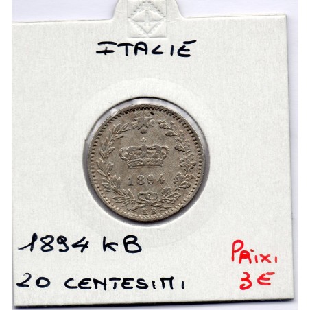 Italie 20 centesimi 1894 KB TTB,  KM 28.1 pièce de monnaie