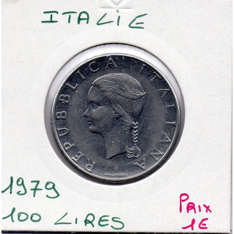 Italie 100 Lire 1979 Sup FAO,  KM 106 pièce de monnaie