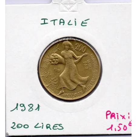 Italie 200 Lire 1981 Alimentation Sup,  KM 109 pièce de monnaie
