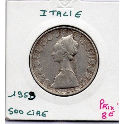 Italie 500 Lire 1959 TTB,  KM 98 pièce de monnaie