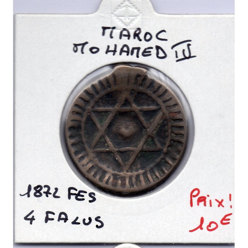 Maroc 4 Falus 1289 AH - 1872 Fes TTB, KM C166.1 pièce de monnaie