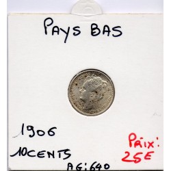 Pays Bas 10 cents 1906 Sup, KM 136 pièce de monnaie