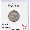 Pays Bas 25 cents 1941 TTB, KM 164 pièce de monnaie