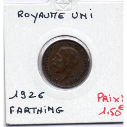 Grande Bretagne Farthing 1926 TTB, KM 808 pièce de monnaie