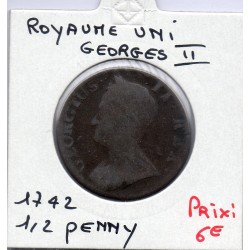 Grande Bretagne 1/2 Penny 1742 B, KM 579 pièce de monnaie
