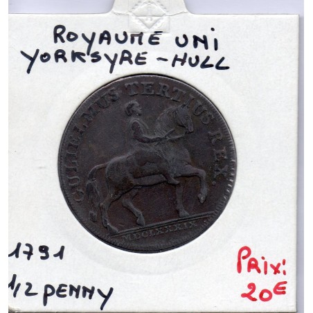 Grande Bretagne Token 1/2 Penny 1791 TTB, Yorkshire Hull pièce de monnaie