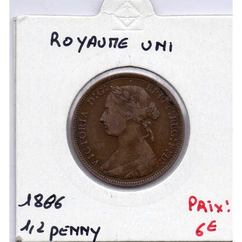 Grande Bretagne 1/2 Penny 1886 TTB-, KM 754 pièce de monnaie