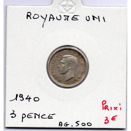 Grande Bretagne 3 pence 1940 TTB, KM 848 pièce de monnaie