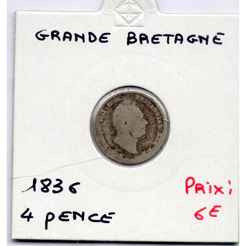 Grande Bretagne 4 pence 1836 B, KM 711  pièce de monnaie