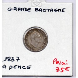 Grande Bretagne 4 pence 1837 TTB, KM 711  pièce de monnaie