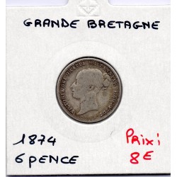 Grande Bretagne 6 pence 1874 B, KM 751 pièce de monnaie