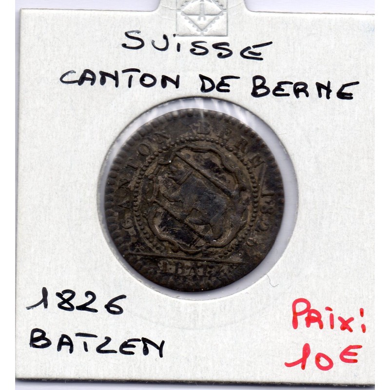 Suisse Canton Berne 1 Batzen 1826 TTB, KM 194.1 pièce de monnaie