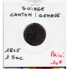 Suisse Canton Genève 1 Sol 1825 TTB, KM 120 pièce de monnaie