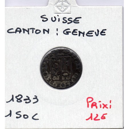 Suisse Canton Genève 1 Sol 1833 TTB+, KM 120 pièce de monnaie