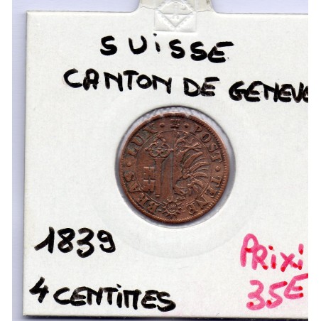 Suisse Canton Genève 4 centimes 1839 TTB, KM 127 pièce de monnaie