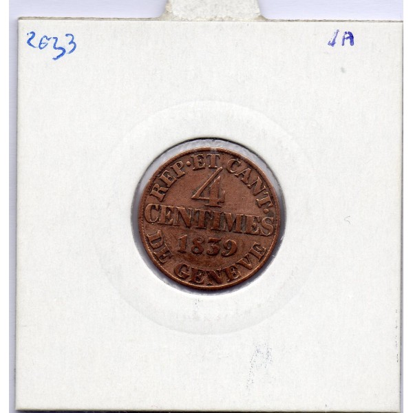 Suisse Canton Genève 4 centimes 1839 TTB, KM 127 pièce de monnaie