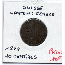 Suisse Canton Genève 10 centimes 1844 TB, KM 128 pièce de monnaie