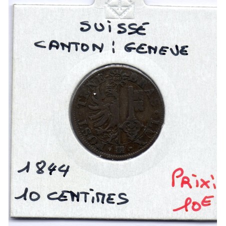 Suisse Canton Genève 10 centimes 1844 TB, KM 128 pièce de monnaie