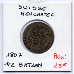 Suisse Canton Neuchatel 1/2 Batzen 1807 Sup-, KM 68.2 pièce de monnaie