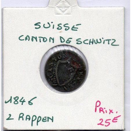Suisse Canton Schwyz 2 rappen 1846 TTB, KM 62 pièce de monnaie