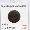 Suisse République Helvete 1/2 batzen 1799 TTB, KM A5 pièce de monnaie