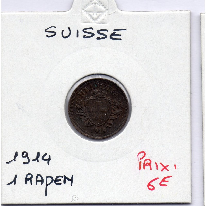 Suisse 1 rappen 1914 TTB, KM 3 pièce de monnaie