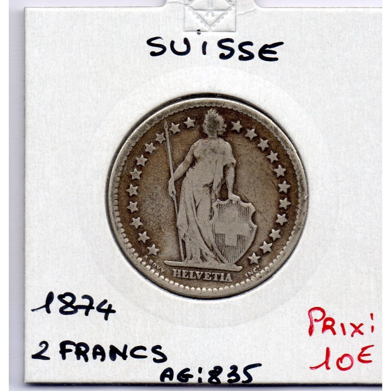 Suisse 2 francs 1874 TB, KM 21 pièce de monnaie