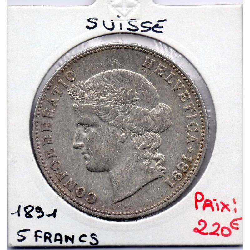 Suisse 5 francs 1891 TTB, KM 34 pièce de monnaie